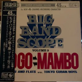 Nobuo Hara and His Sharps & Flats, The Tokyo Cuban Boys - Sharps and Flats VS. Tokyo Cuban Boys Big Band Scope Volume 3  GOGO VS MAMBO - Very Good (VG)